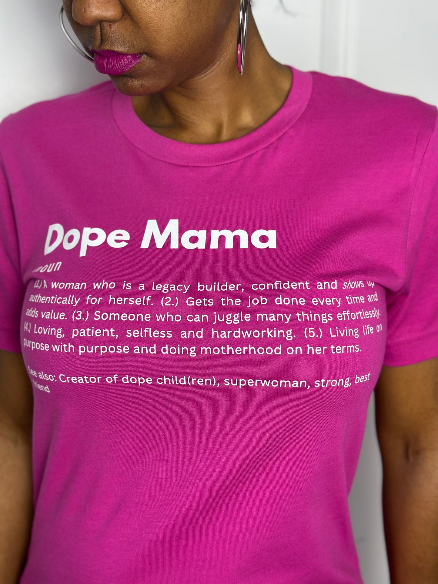 Dope Mama T-shirt