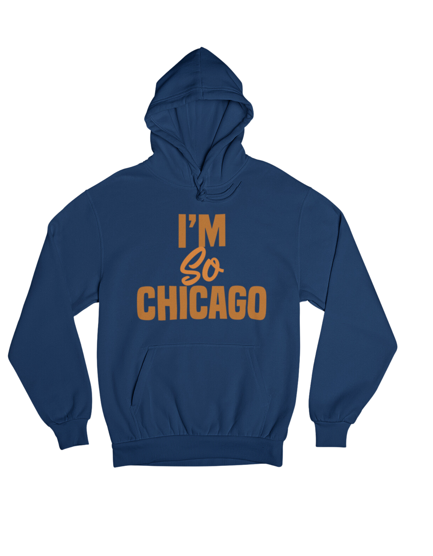 I'm So Chicago Hoodie (Limited Bears Edition)