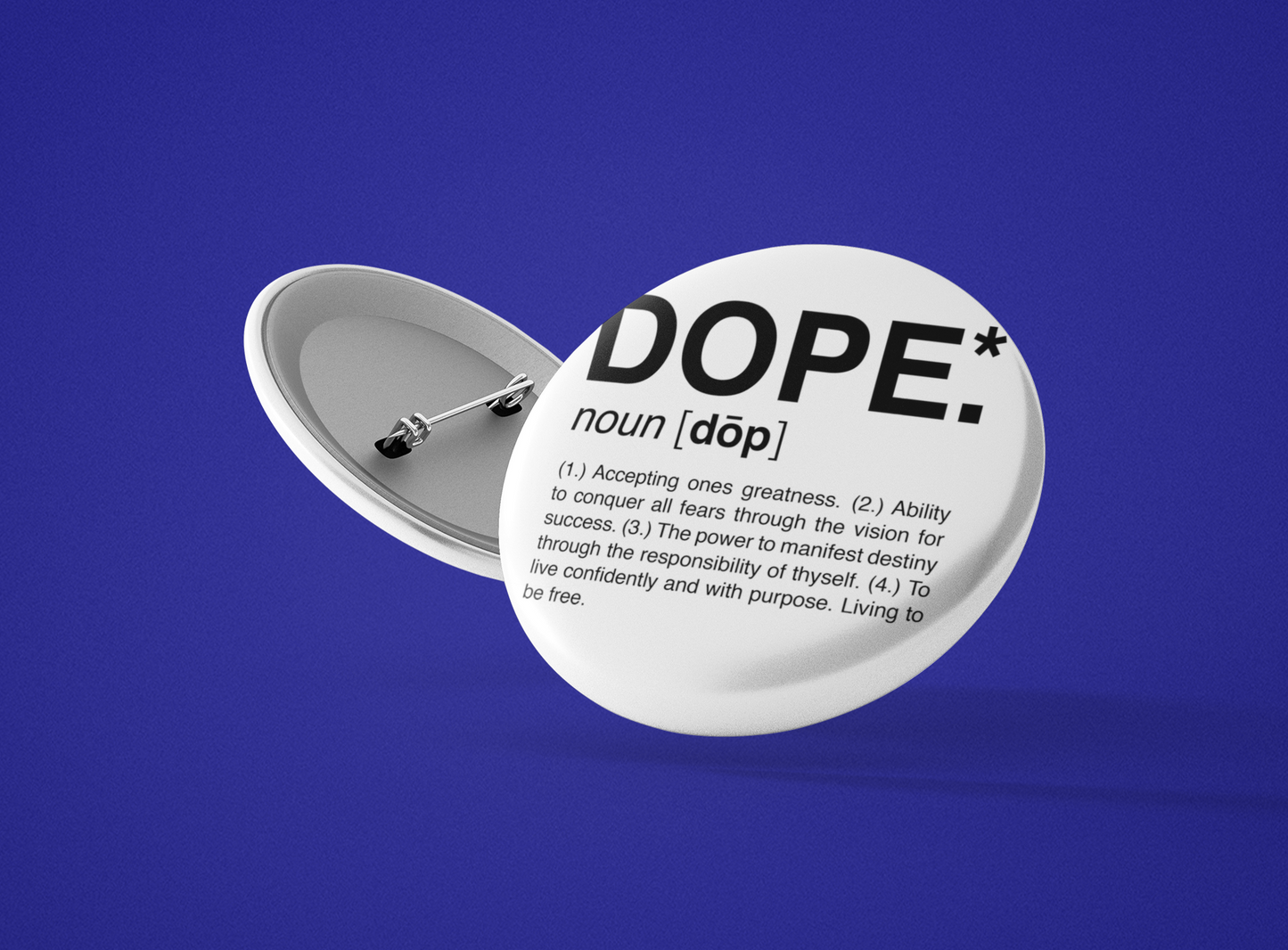 Dope Button