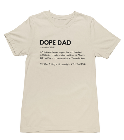 Dope Dad T-Shirt