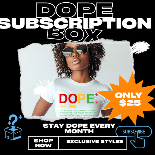 Dope Tribe Subscription Box