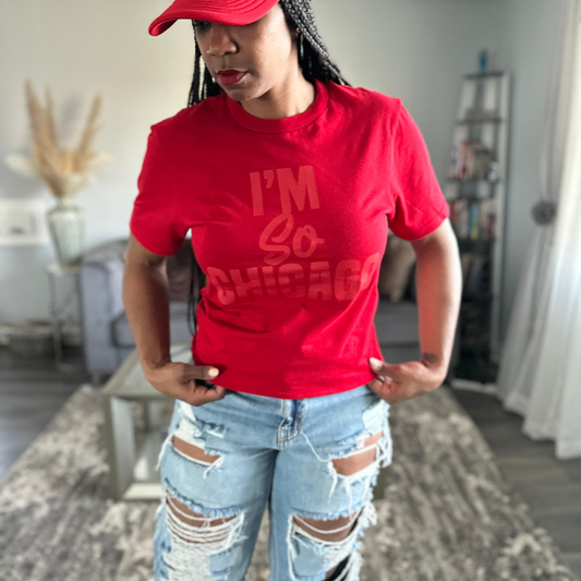 I'm So Chicago T-shirt (Monochromatic)