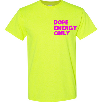 Dope Energy Only Tee (Highlighter)