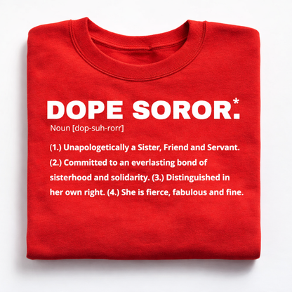 Dope Soror Crewneck