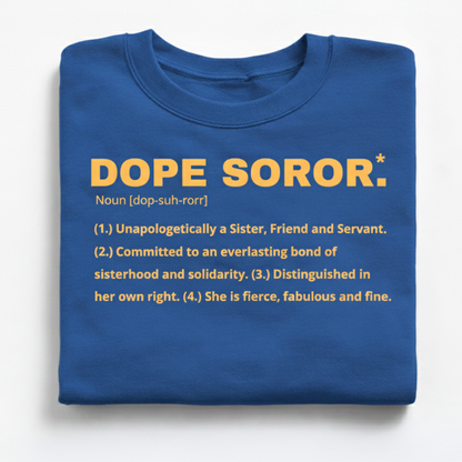 Dope Soror Crewneck