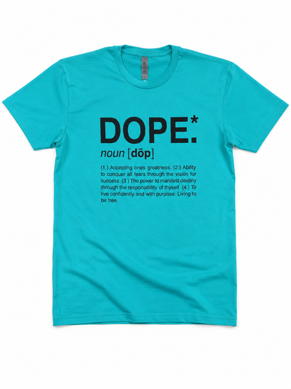 Dope Tee- Tahiti