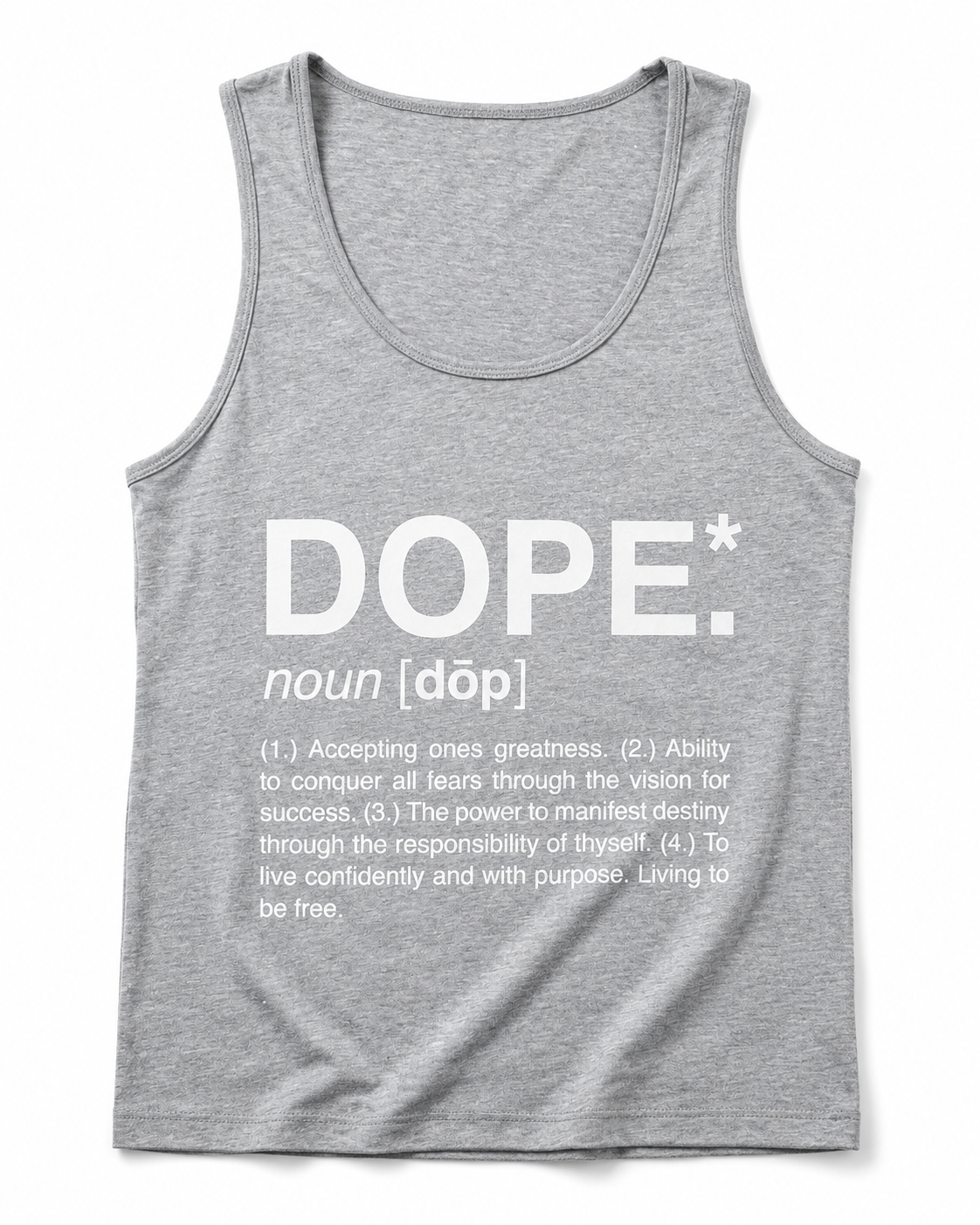 Dope Tank