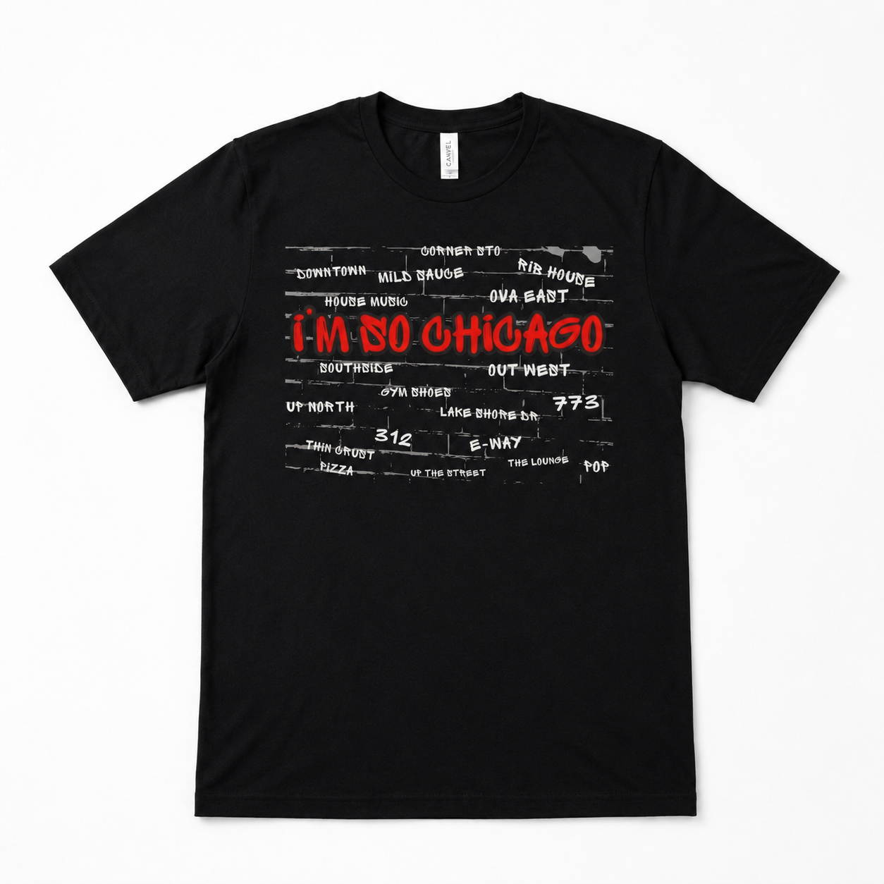 I'm So Chicago -Windy City Bricks T-Shirt