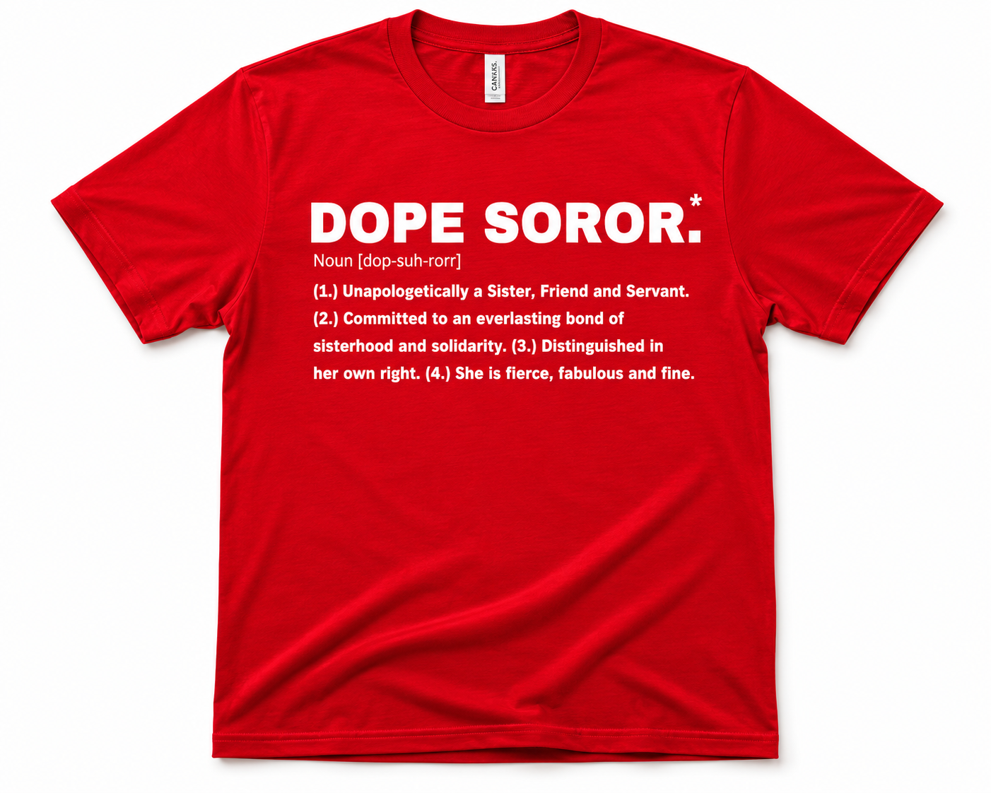 Dope Soror T-Shirt