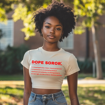 Dope Soror Crop Top