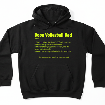 Dope VolleyBall Dad (Hoodie)