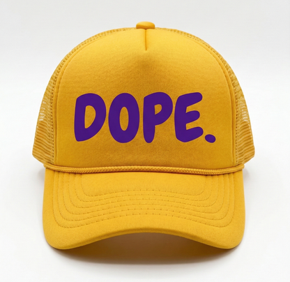 Dope Trucker Hat