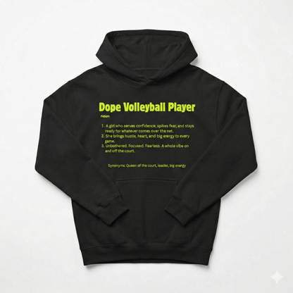 Dope VolleyBall Player (Hoodie)