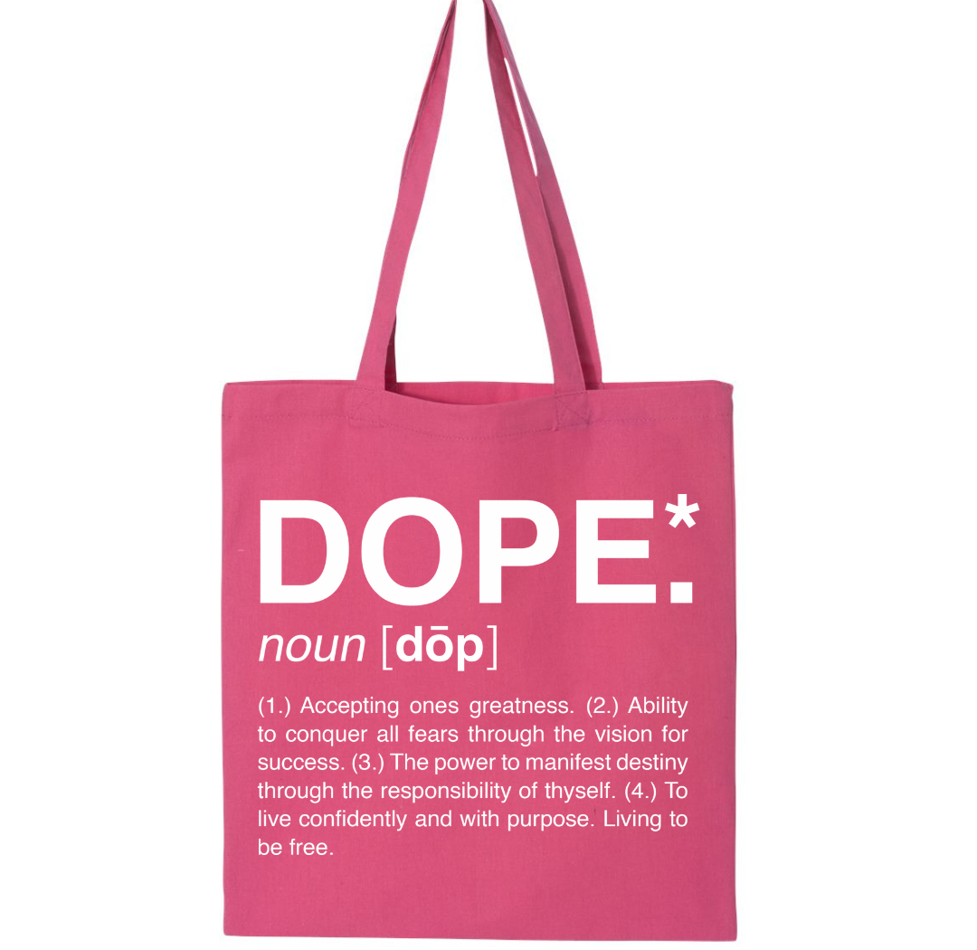 Dope Tote