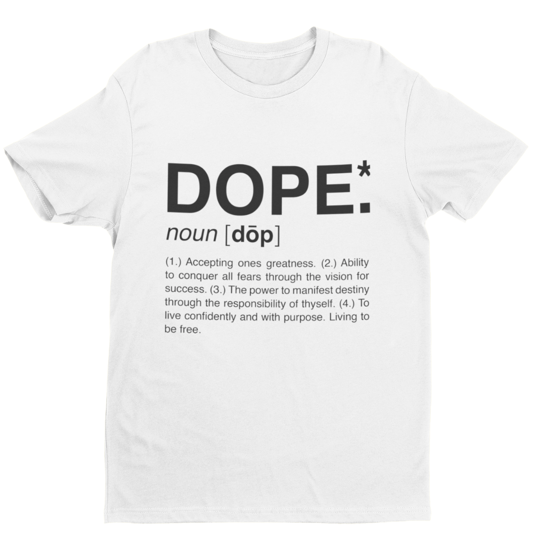 Dope T-Shirt (Classic White)