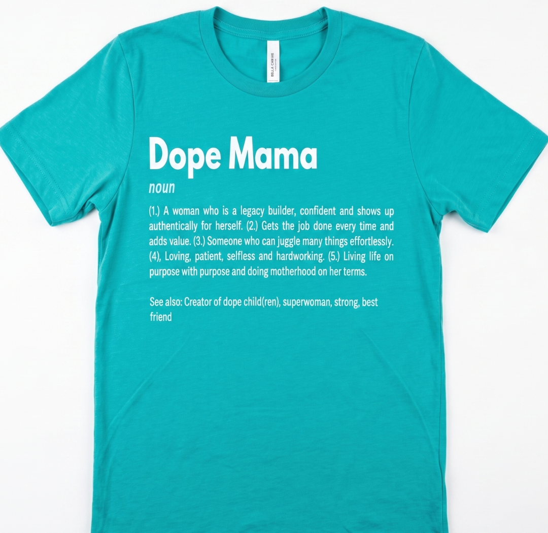 Dope Mama T-shirt