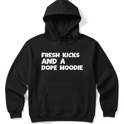 Fresh Kicks Dope Hoodie (Black)