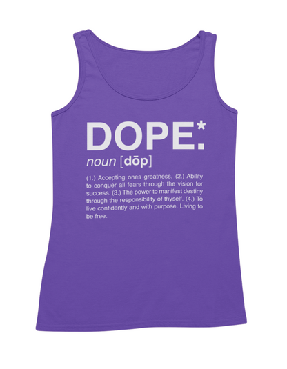 Dope Tank