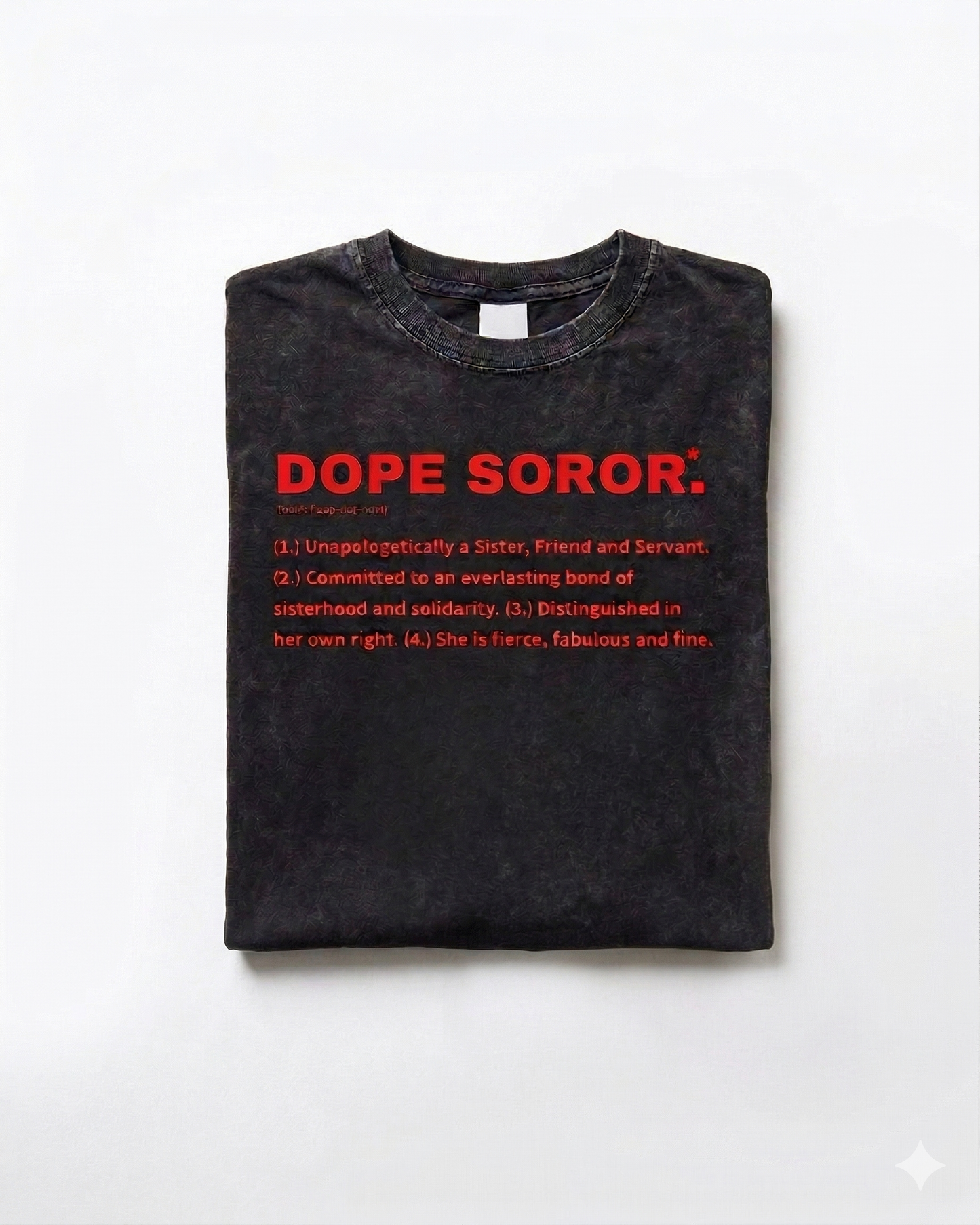 Dope Soror T-Shirt (Acid Wash)