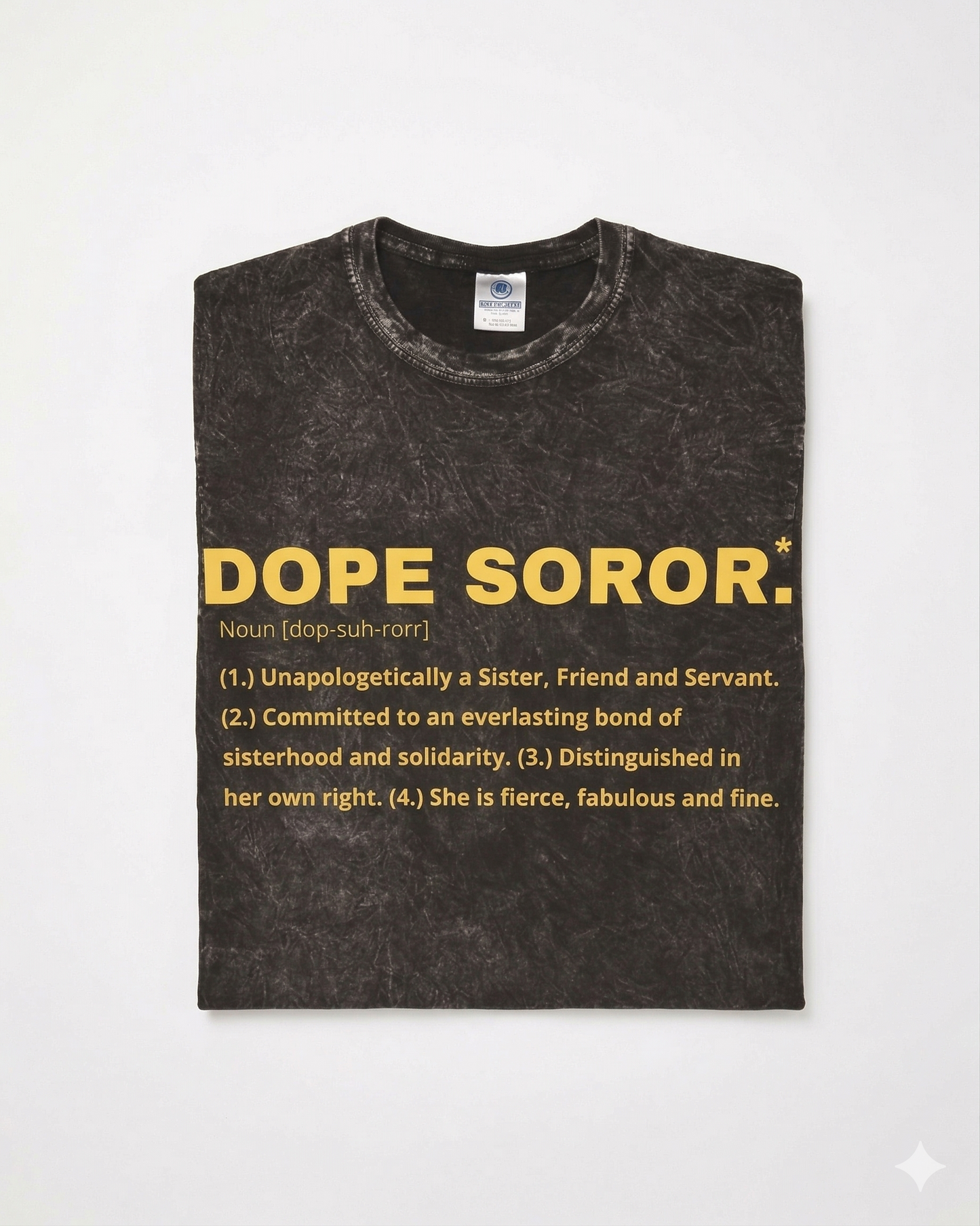 Dope Soror T-Shirt (Acid Wash)