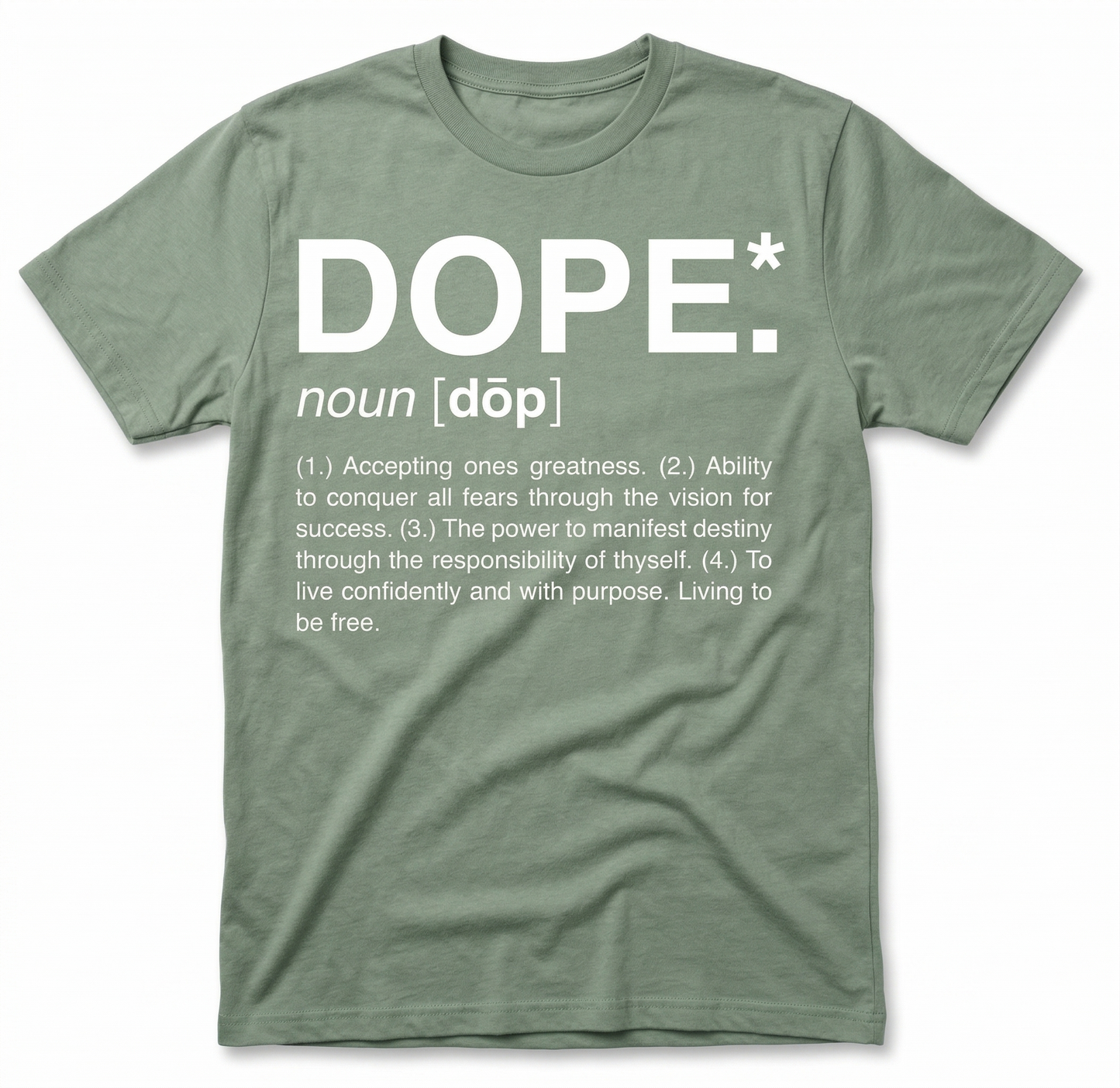 Dope Tee (Sage)