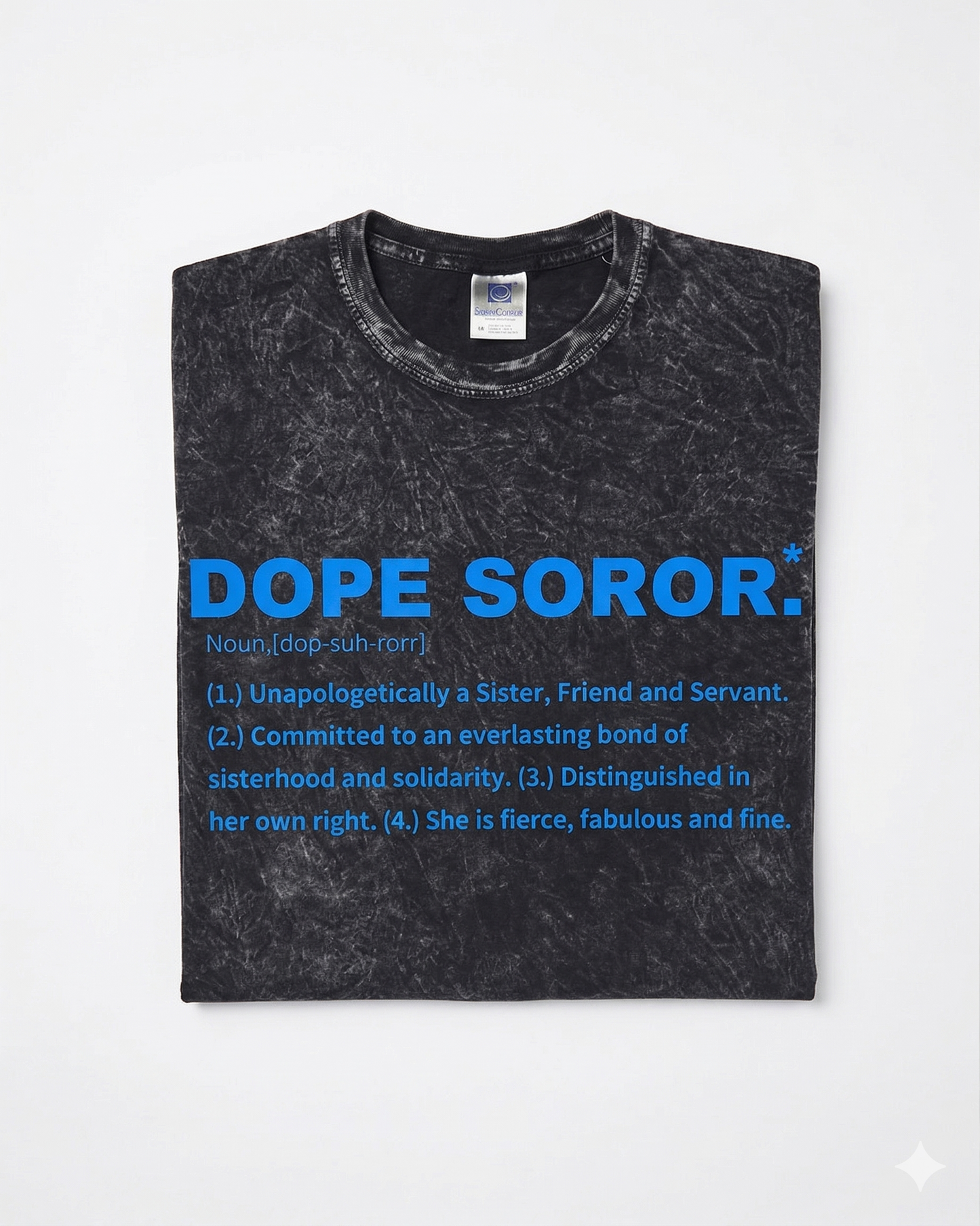 Dope Soror T-Shirt (Acid Wash)