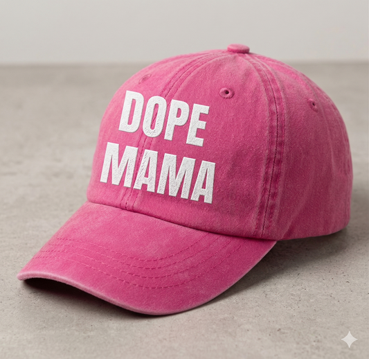 Dope Mama Hat