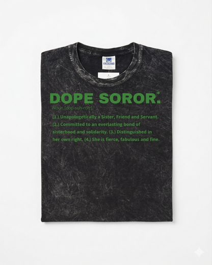 Dope Soror T-Shirt (Acid Wash)