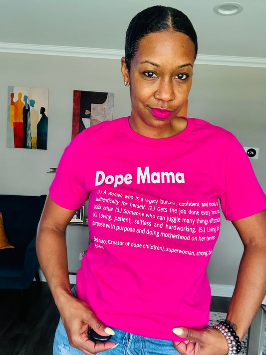 Dope Mama T-shirt