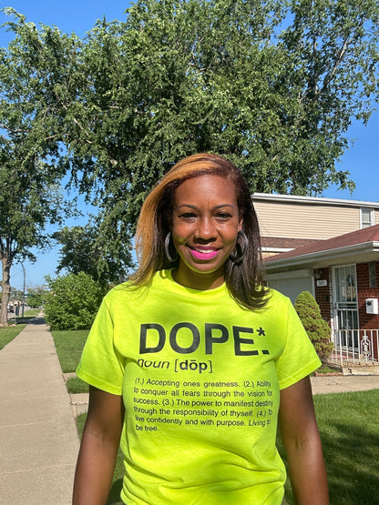 Dope T-Shirt (Highlighter)