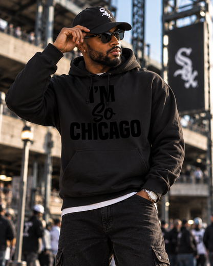 I'm So Chicago Hoodie (Black Out)