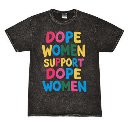 Dope Women Support Dope Women (Acid Wash) T-Shirt