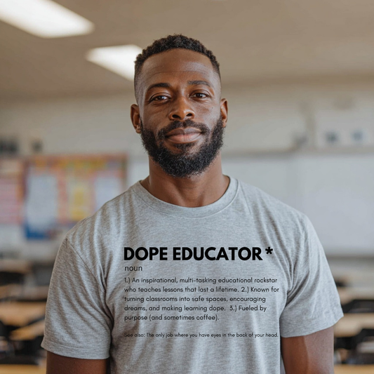 Dope Educator Tee