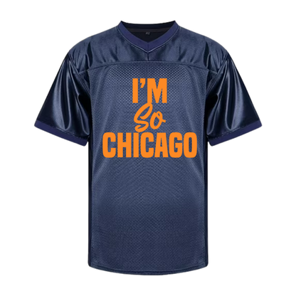 I'm So Chicago Jersey (Bears Edition)