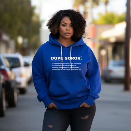 Dope Soror Hoodie