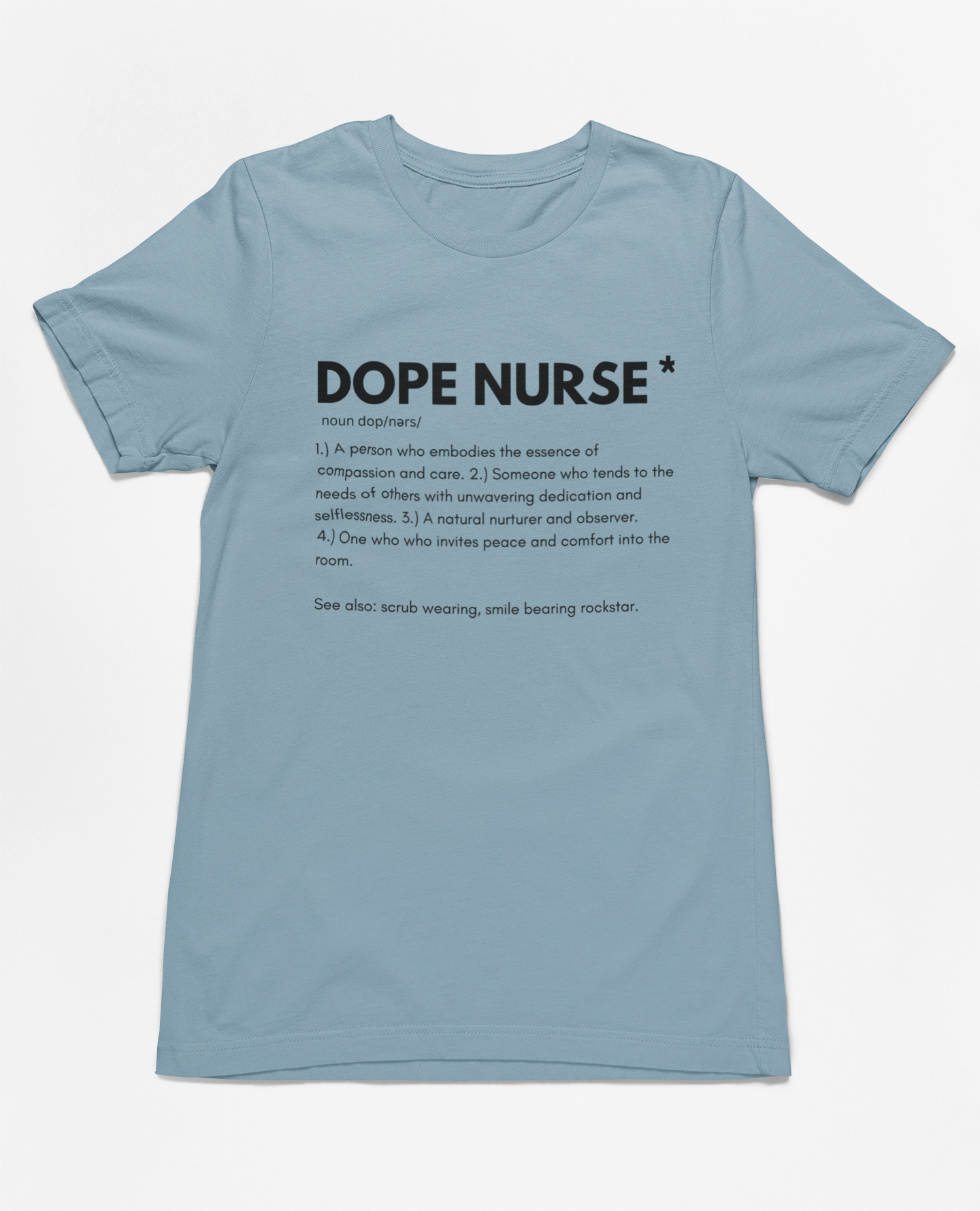 Dope Nurse