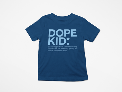 Dope Kid T-shirt