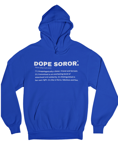 Dope Soror Hoodie