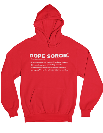 Dope Soror Hoodie