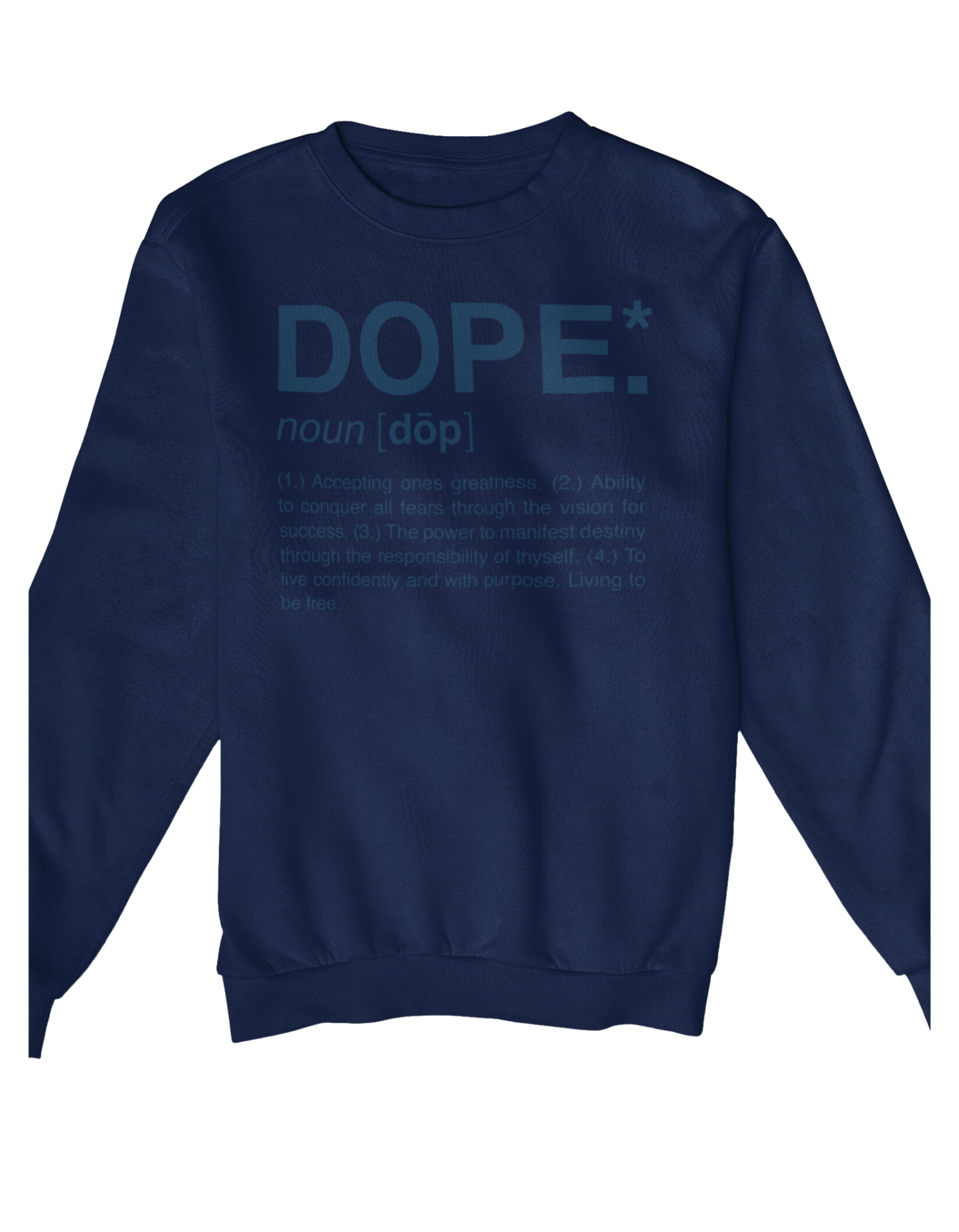 Dope Crewneck (Monochromatic Navy)