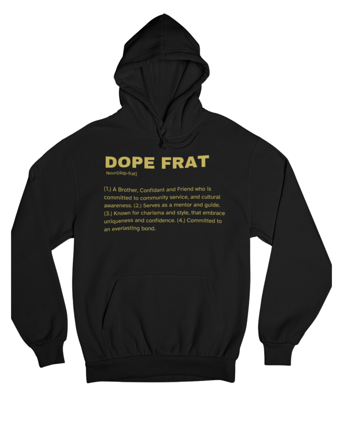 Dope Frat Hoodie