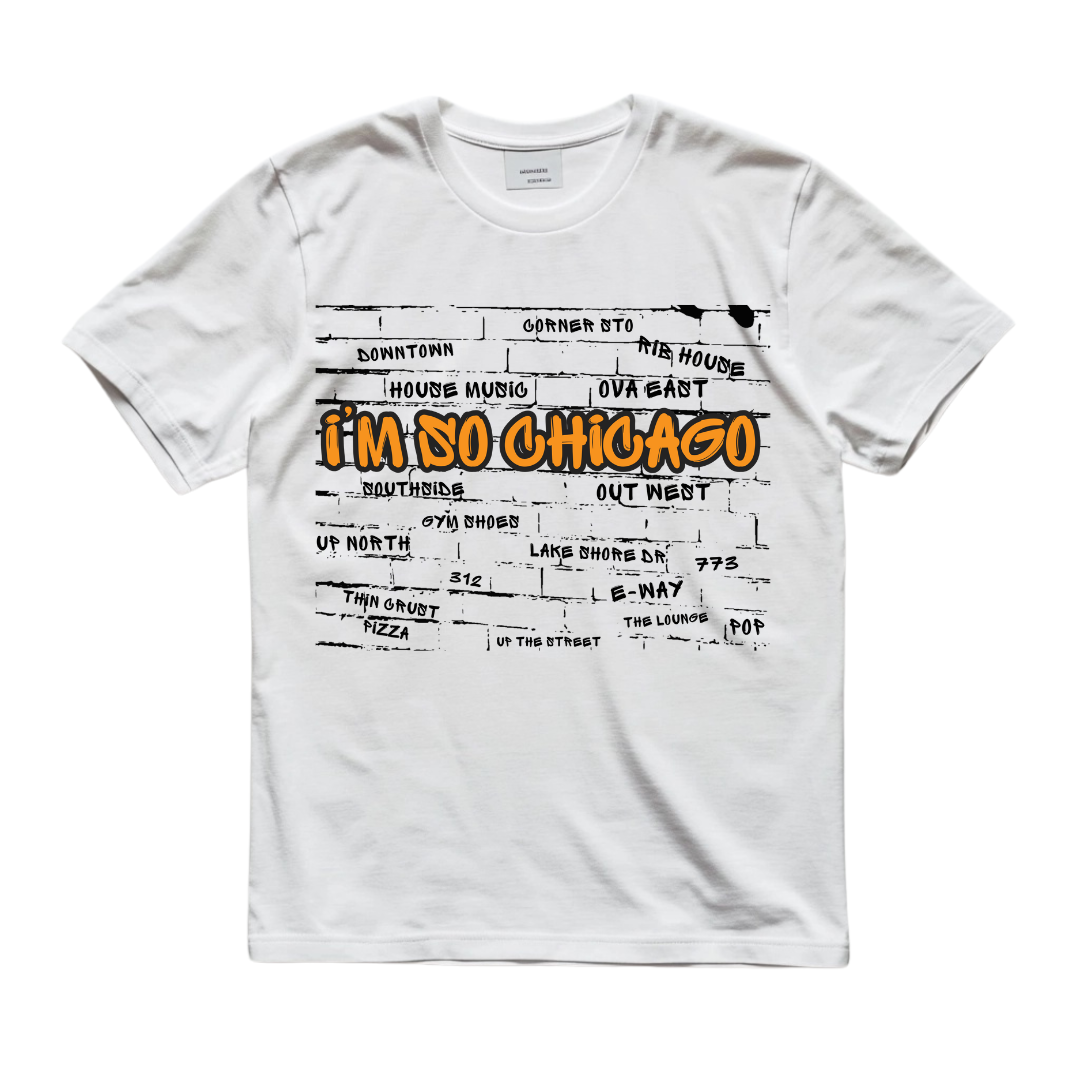 I'm So Chicago Tee(Windy City Bricks)