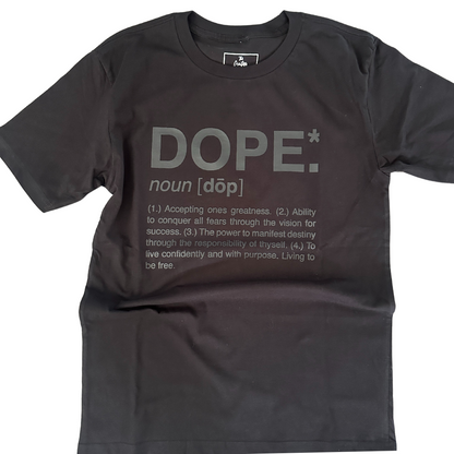Dope T-Shirt (Black Monochromatic)